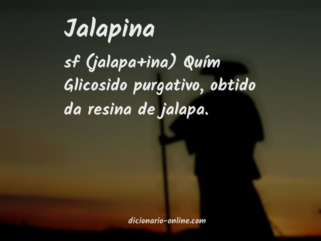 Significado de jalapina