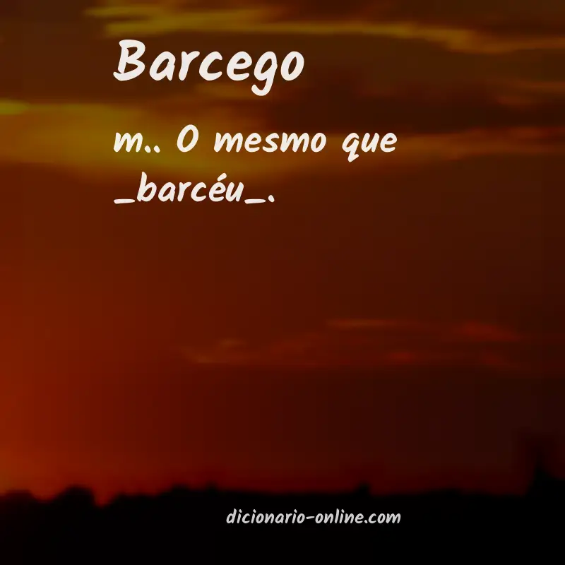 Significado de barcego