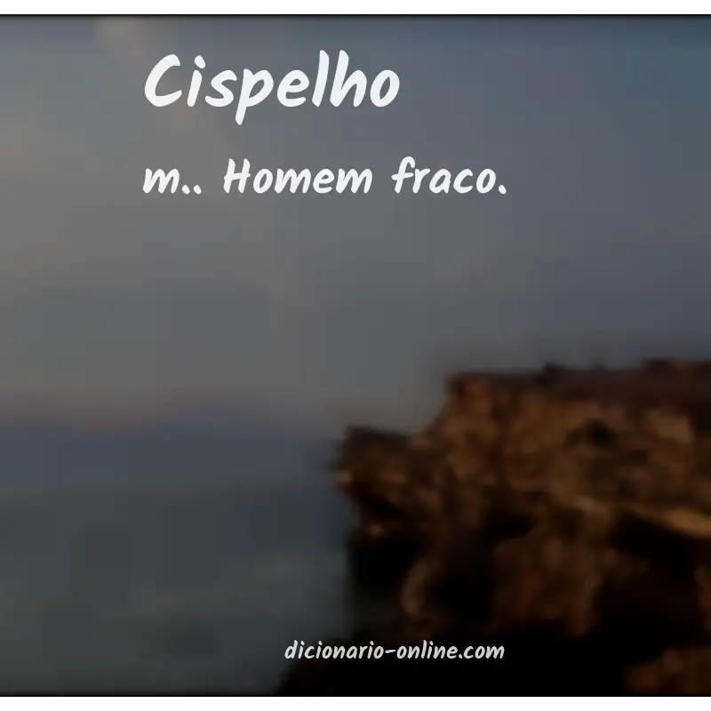 Significado de cispelho