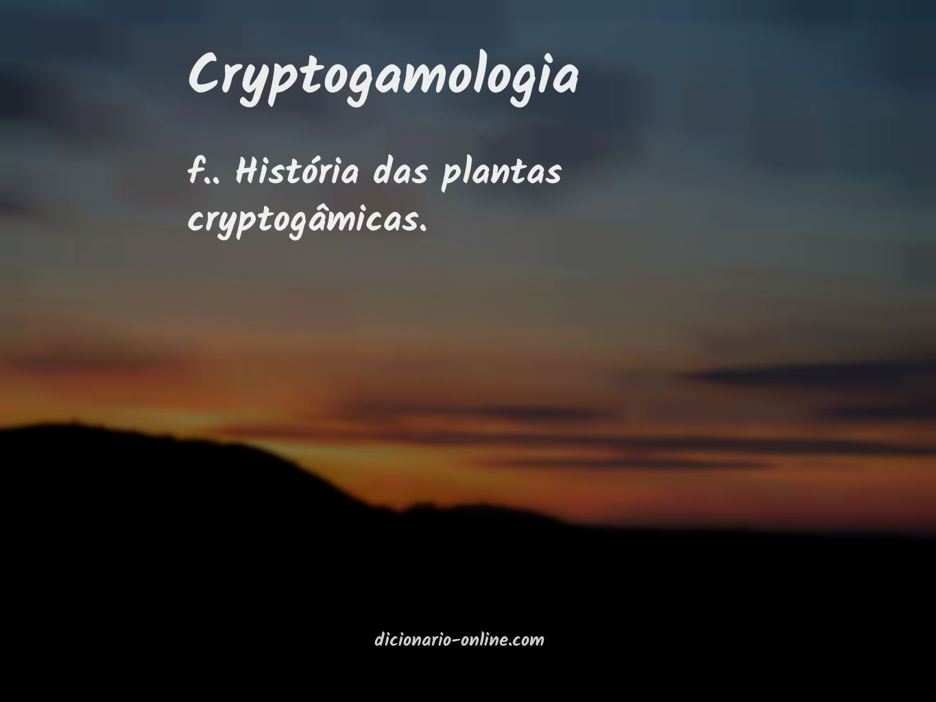 Significado de cryptogamologia