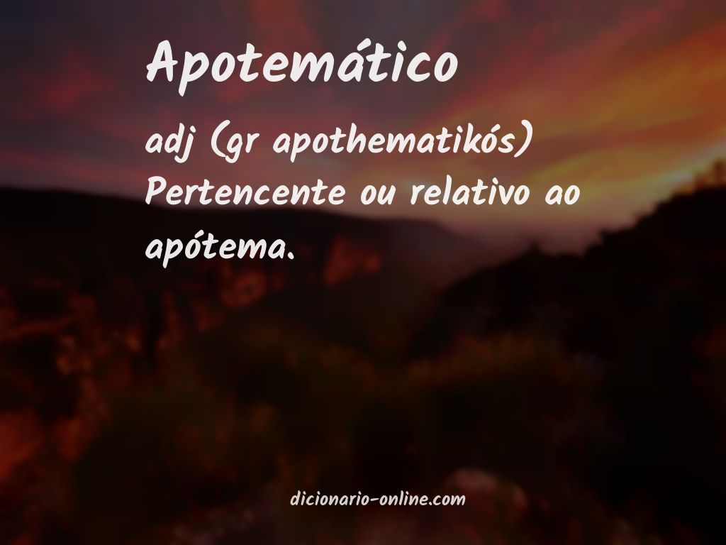 Significado de apotemático