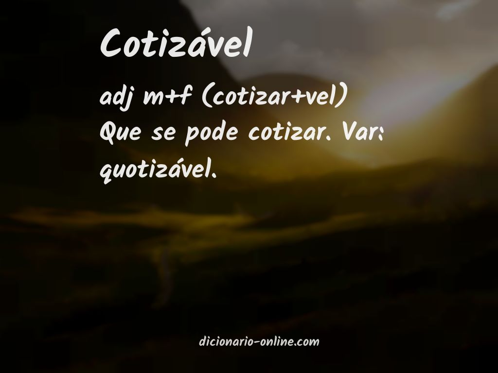 Significado de cotizável