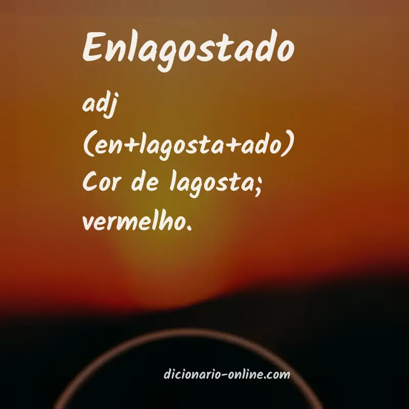 Significado de enlagostado