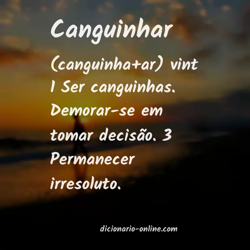 Significado de canguinhar