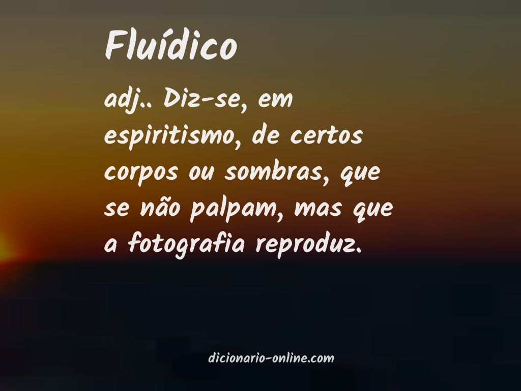 Significado de fluídico