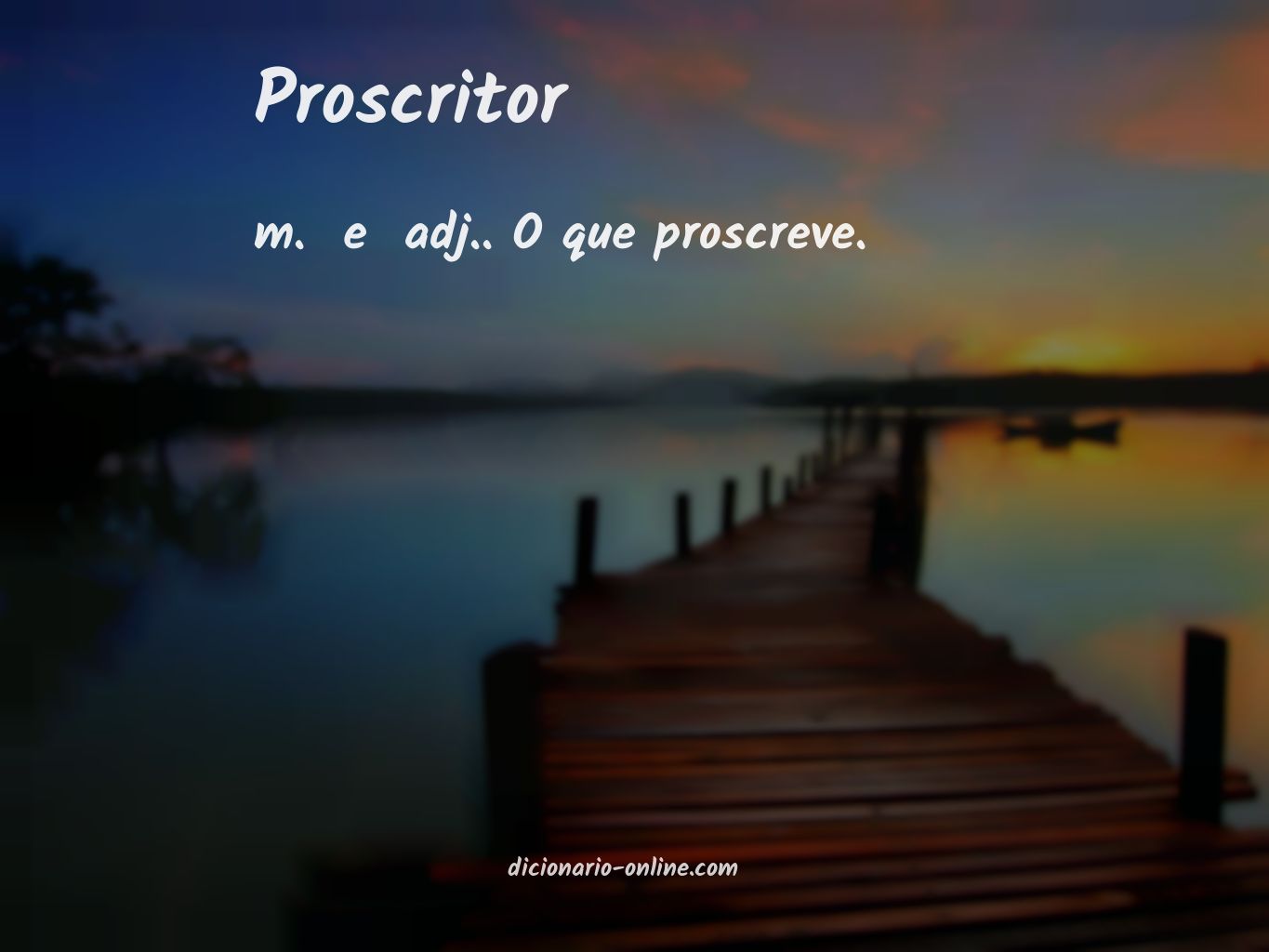 Significado de proscritor