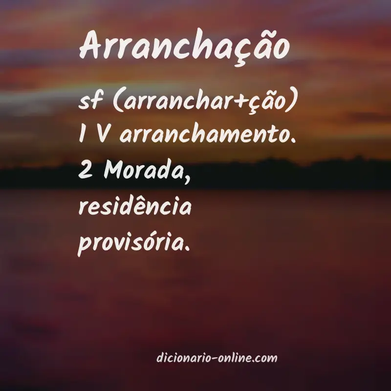 Significado de arranchação