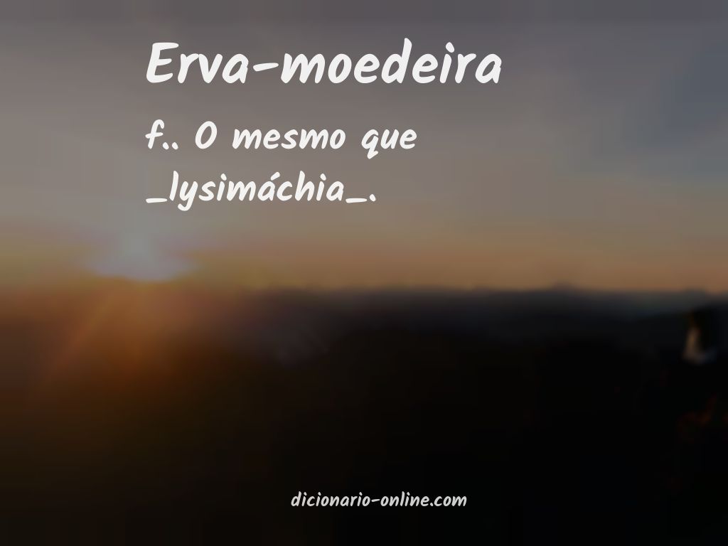 Significado de erva-moedeira