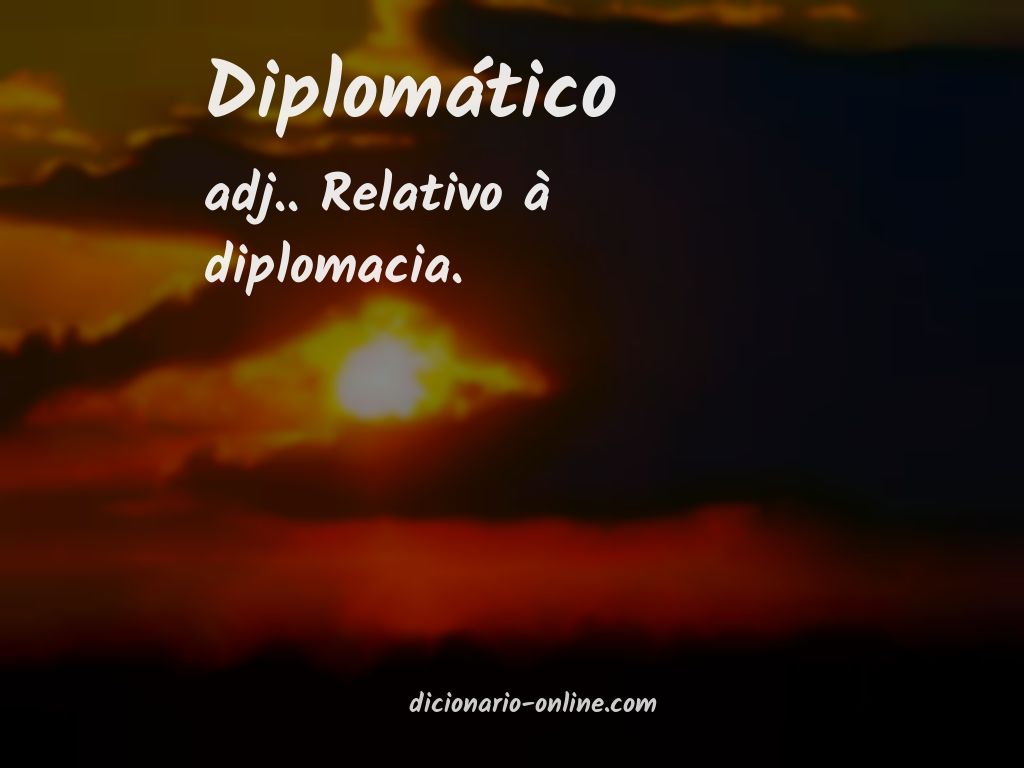 Significado de diplomático