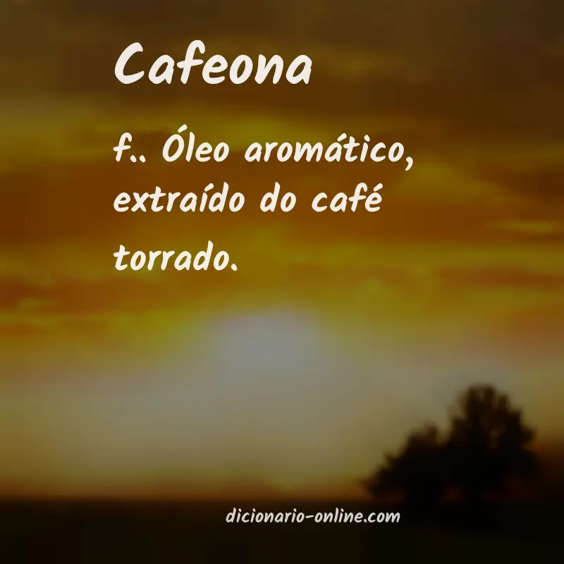 Significado de cafeona