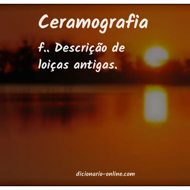 Significado de ceramografia