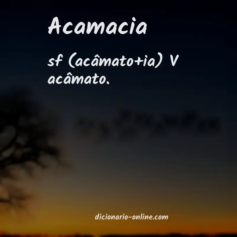 Significado de acamacia