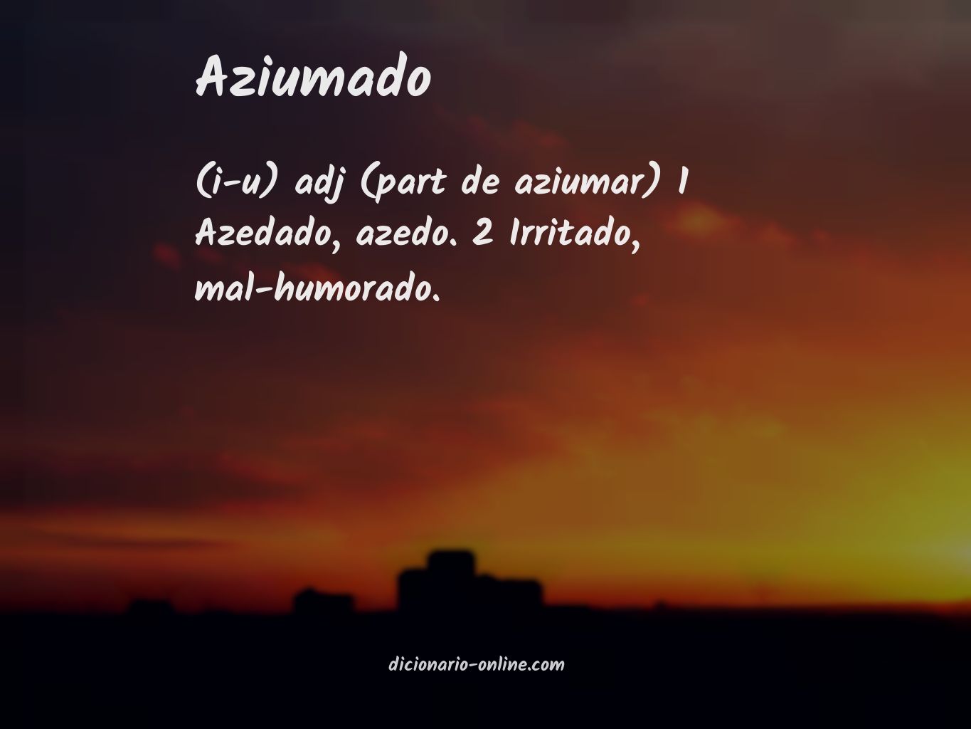 Significado de aziumado