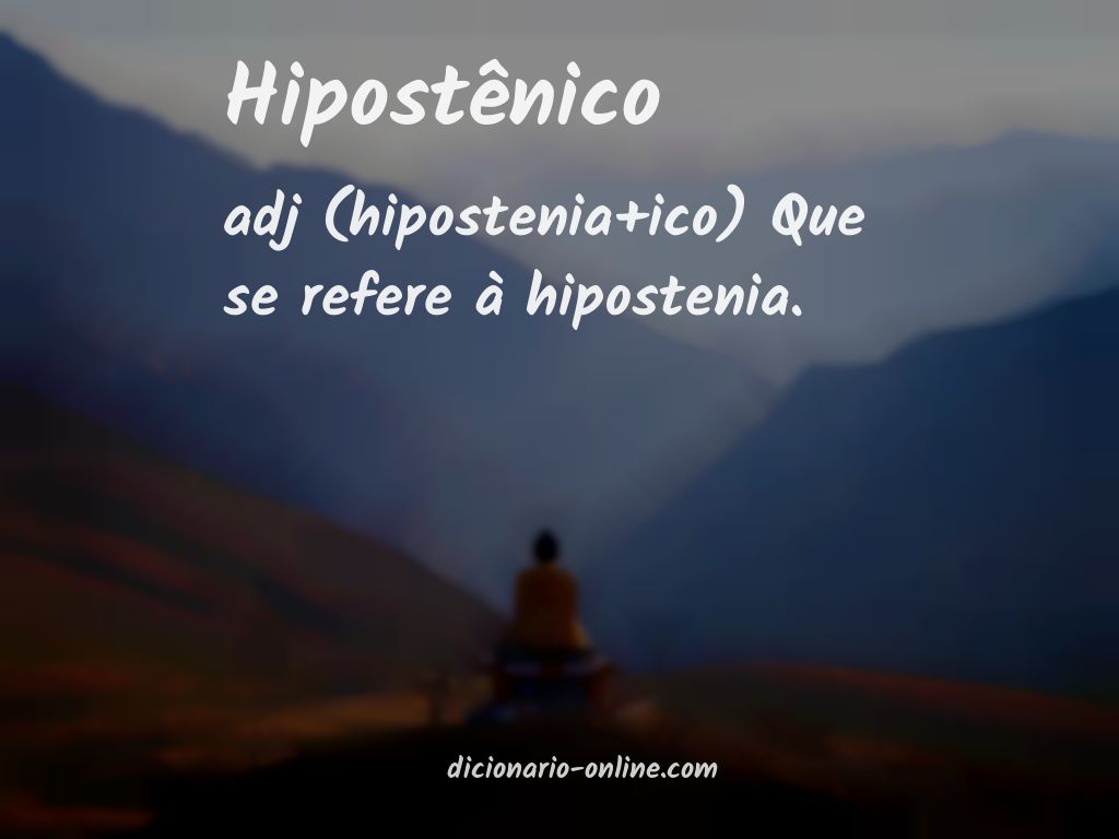 Significado de hipostênico