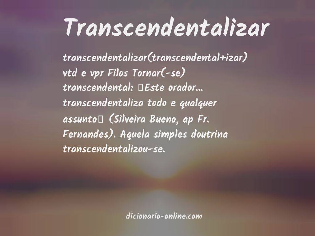 Significado de transcendentalizar