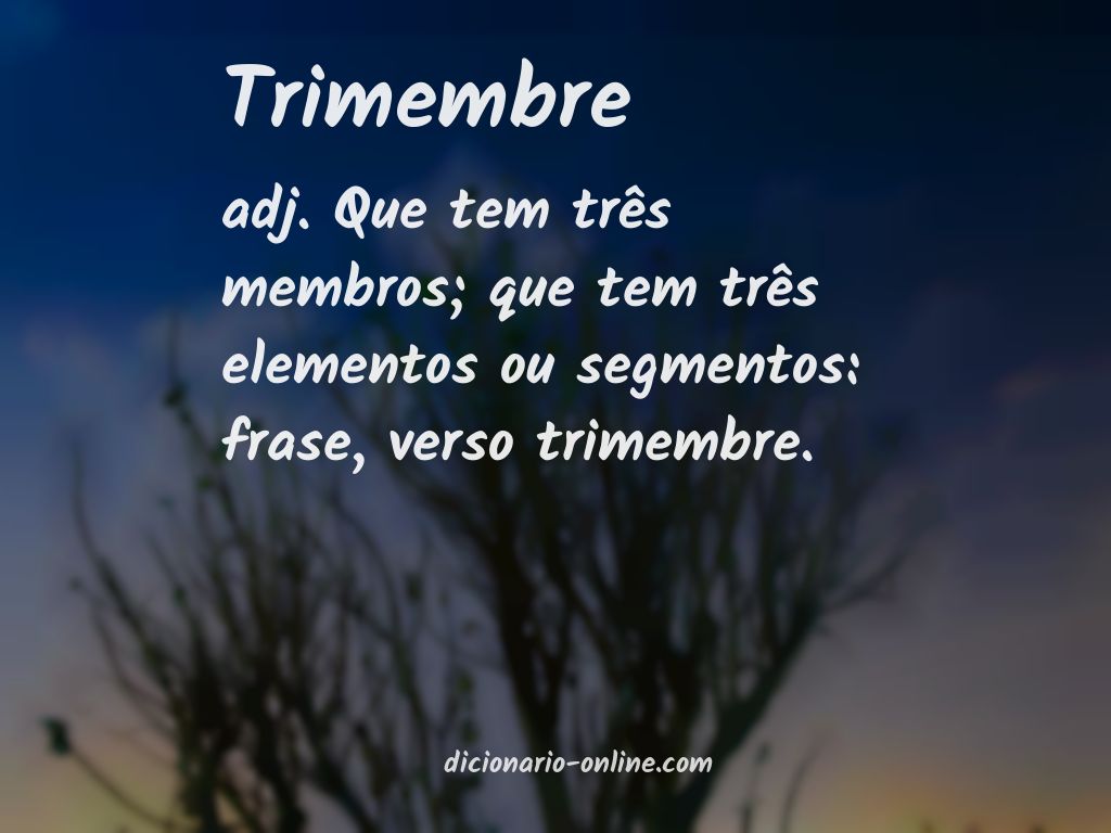 Significado de trimembre