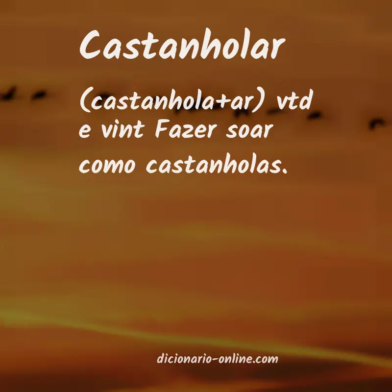 Significado de castanholar