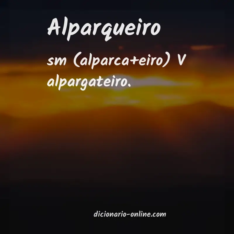 Significado de alparqueiro
