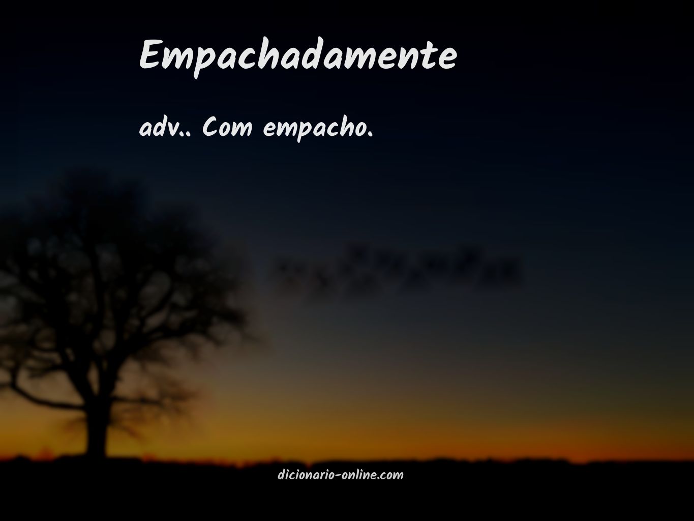 Significado de empachadamente