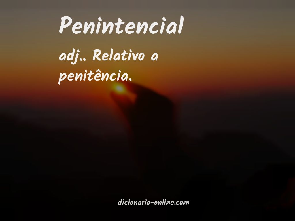 Significado de penintencial