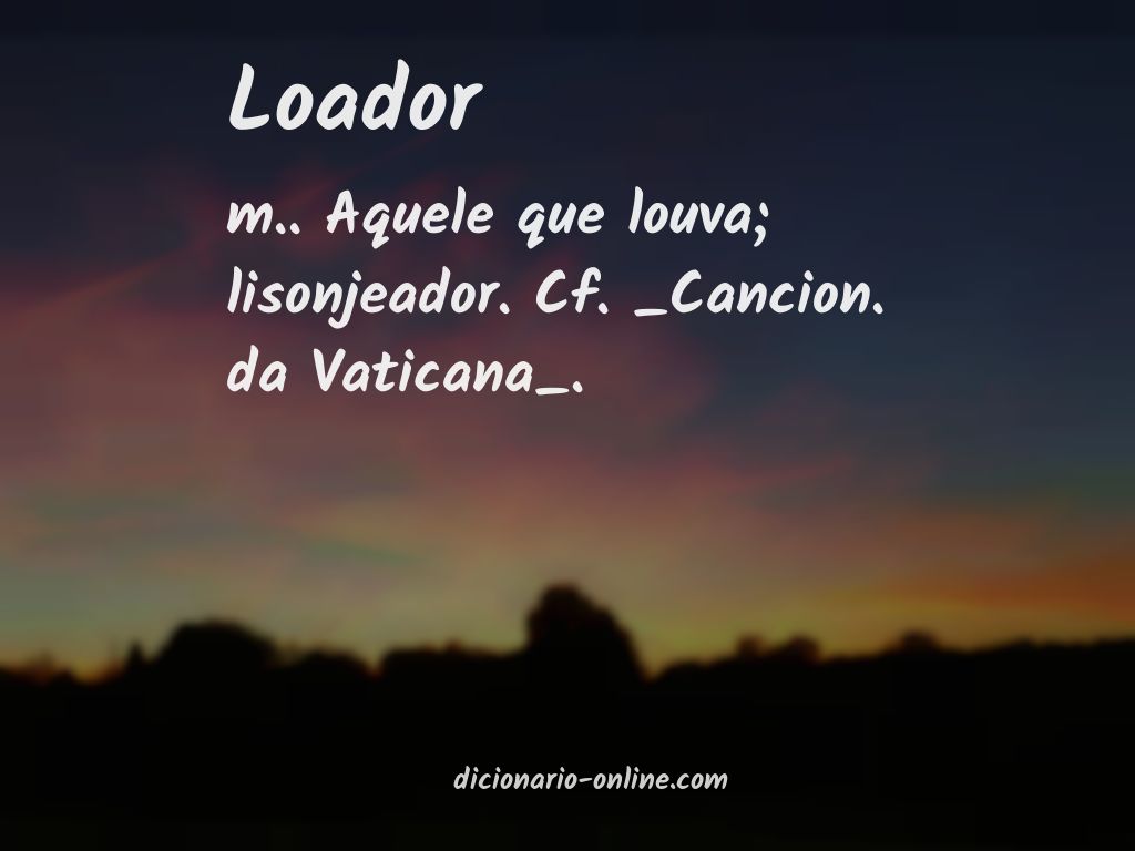 Significado de loador