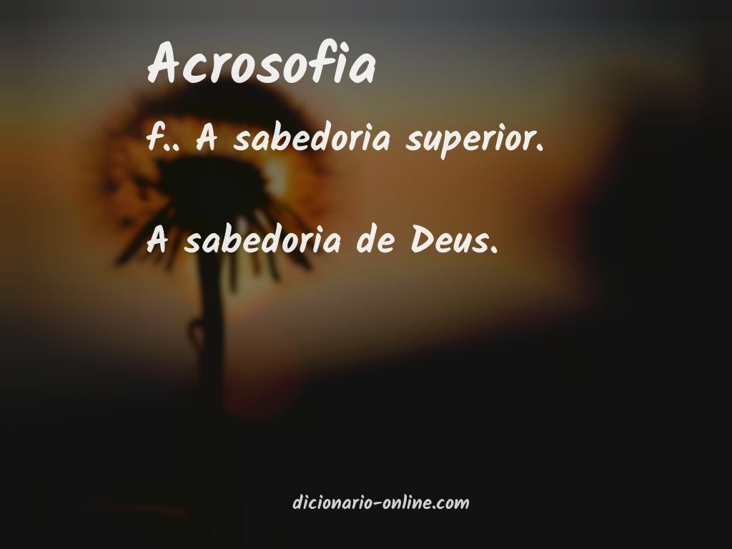 Significado de acrosofia