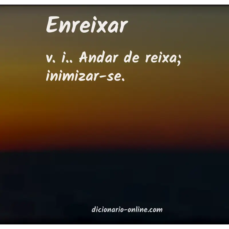 Significado de enreixar