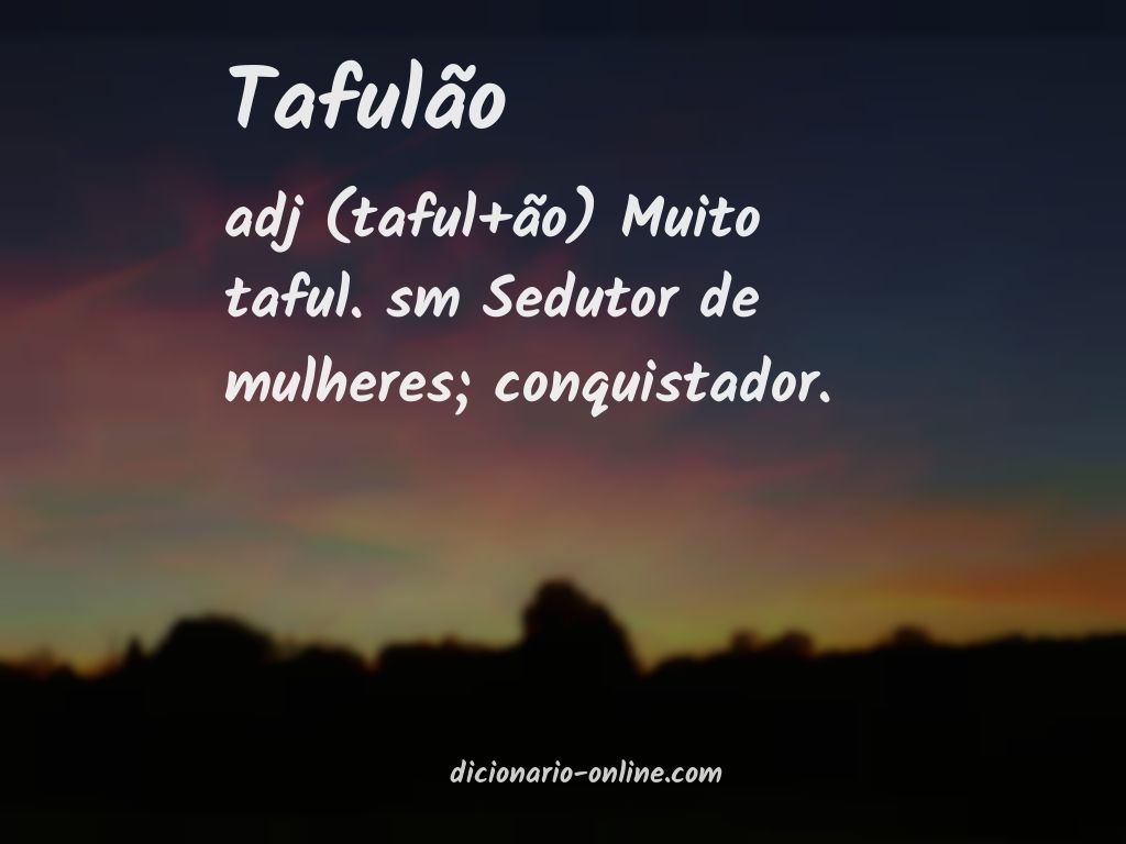 Significado de tafulão