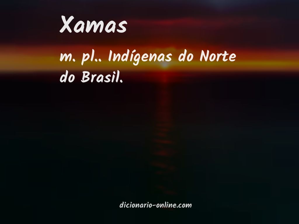 Significado de xamas