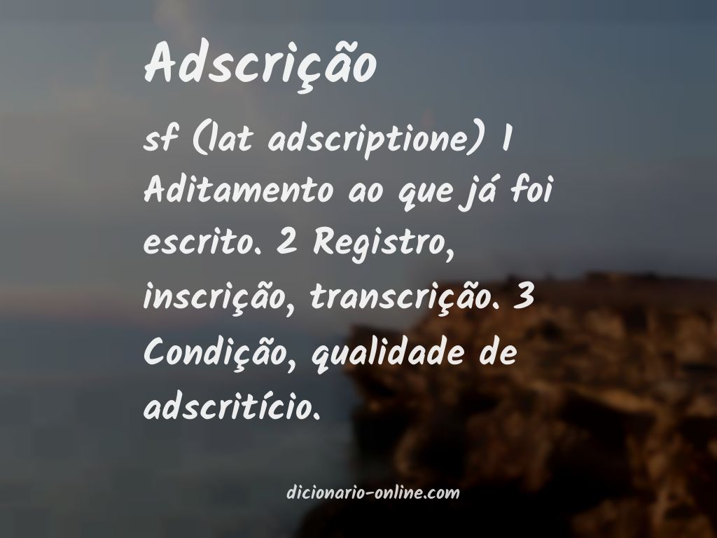 Significado de adscrição