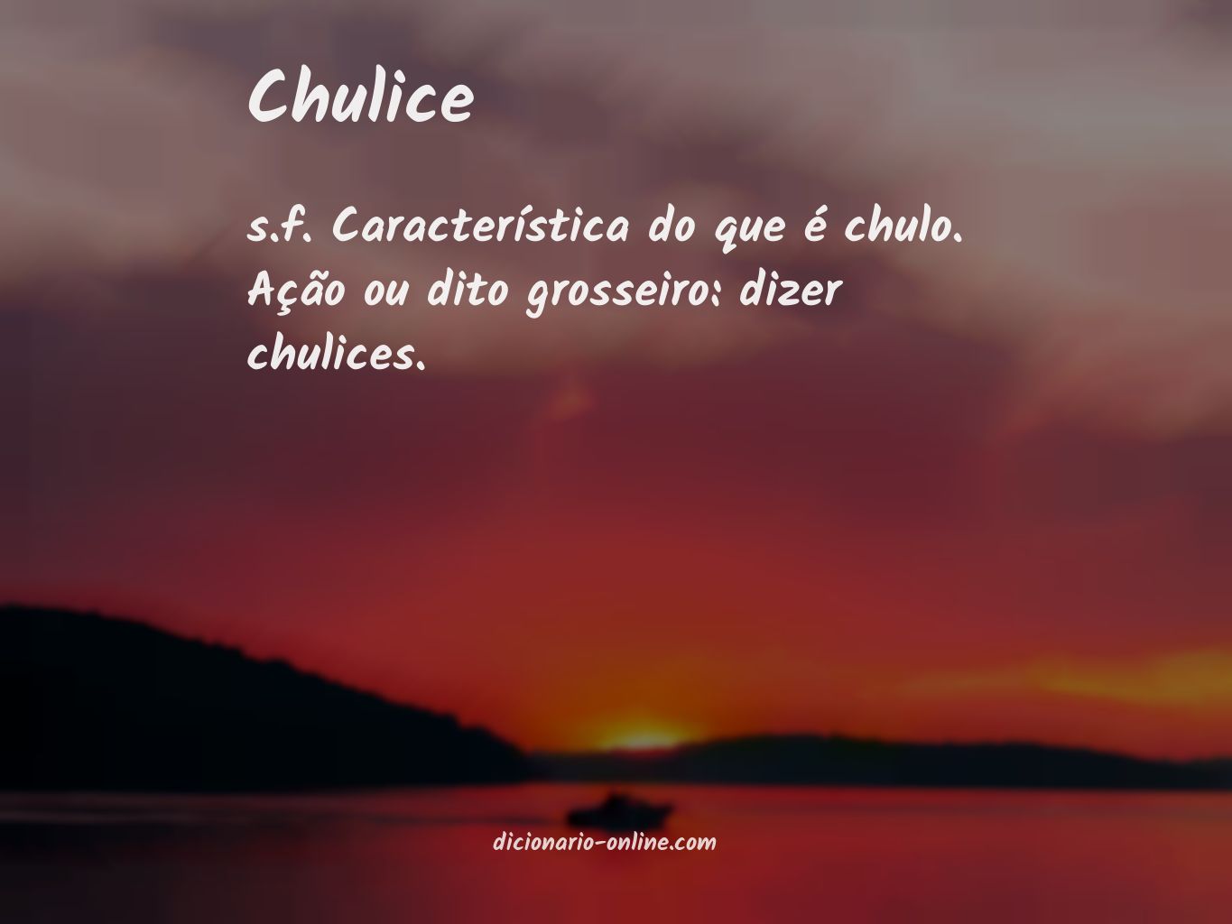 Significado de chulice