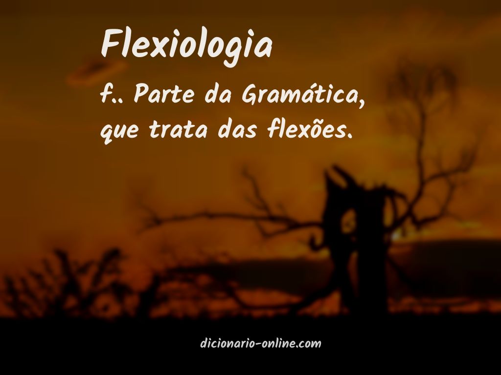 Significado de flexiologia