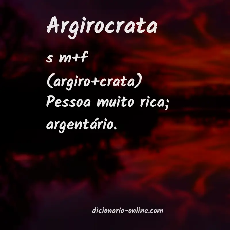 Significado de argirocrata