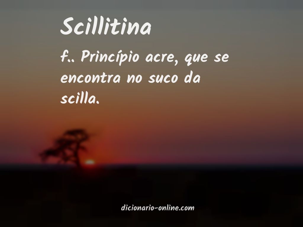 Significado de scillitina