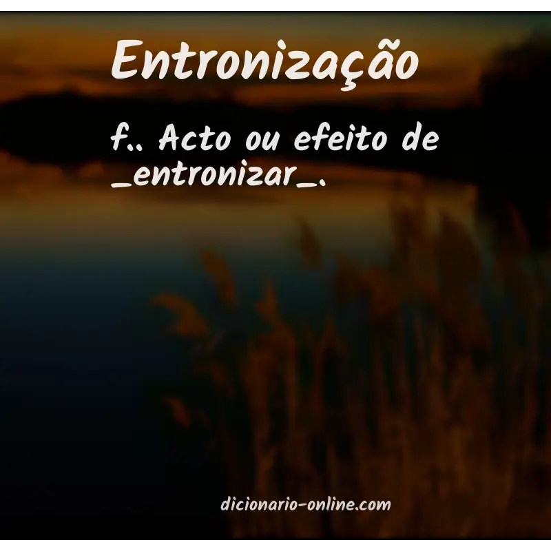 Significado de entronização