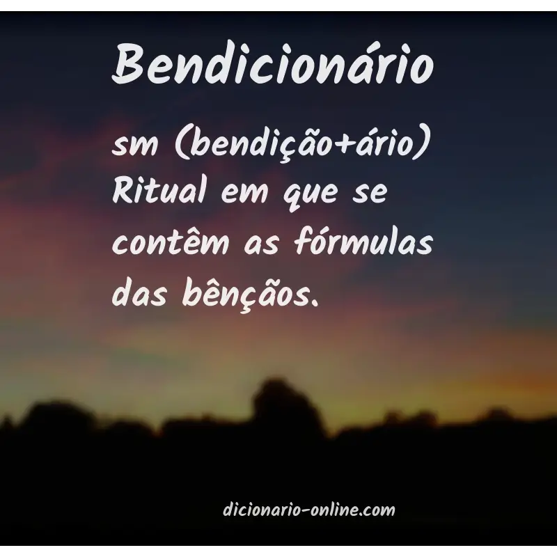 Significado de bendicionário