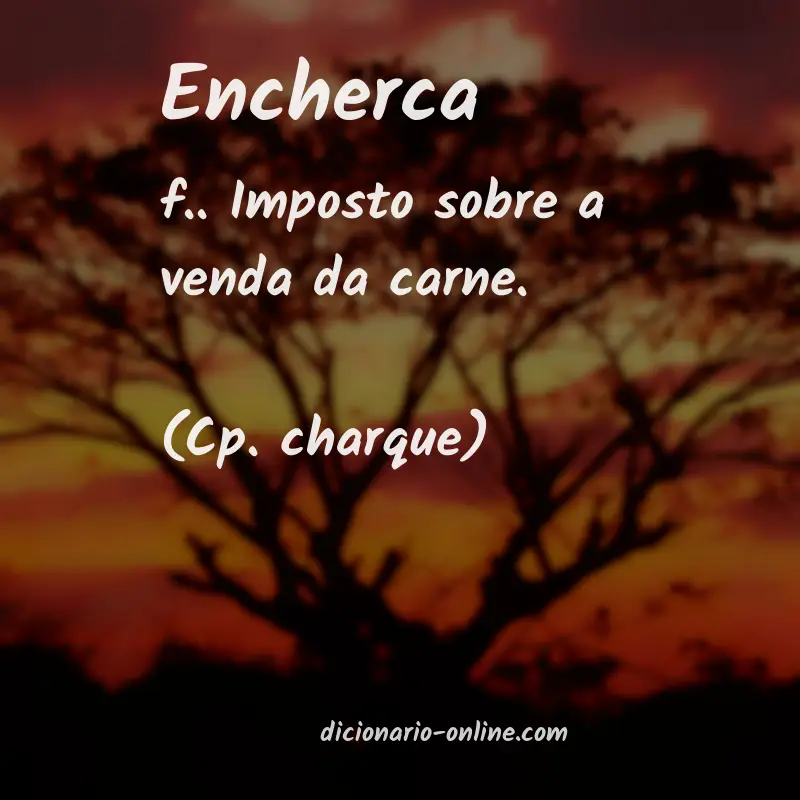 Significado de encherca