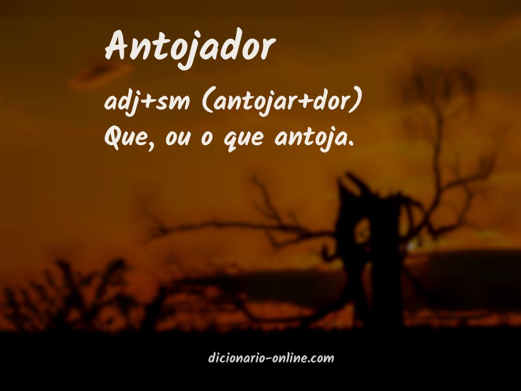 Significado de antojador