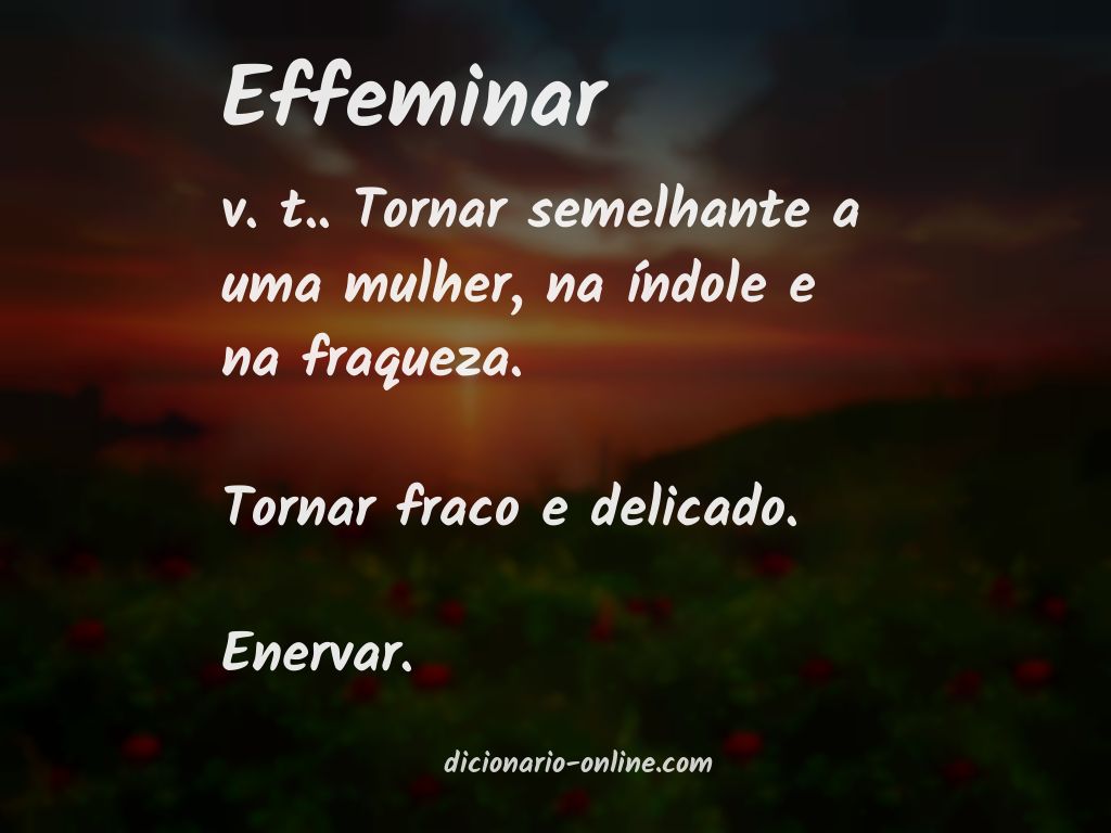 Significado de effeminar