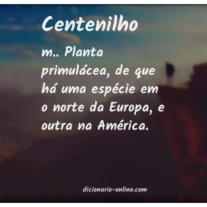 Significado de centenilho