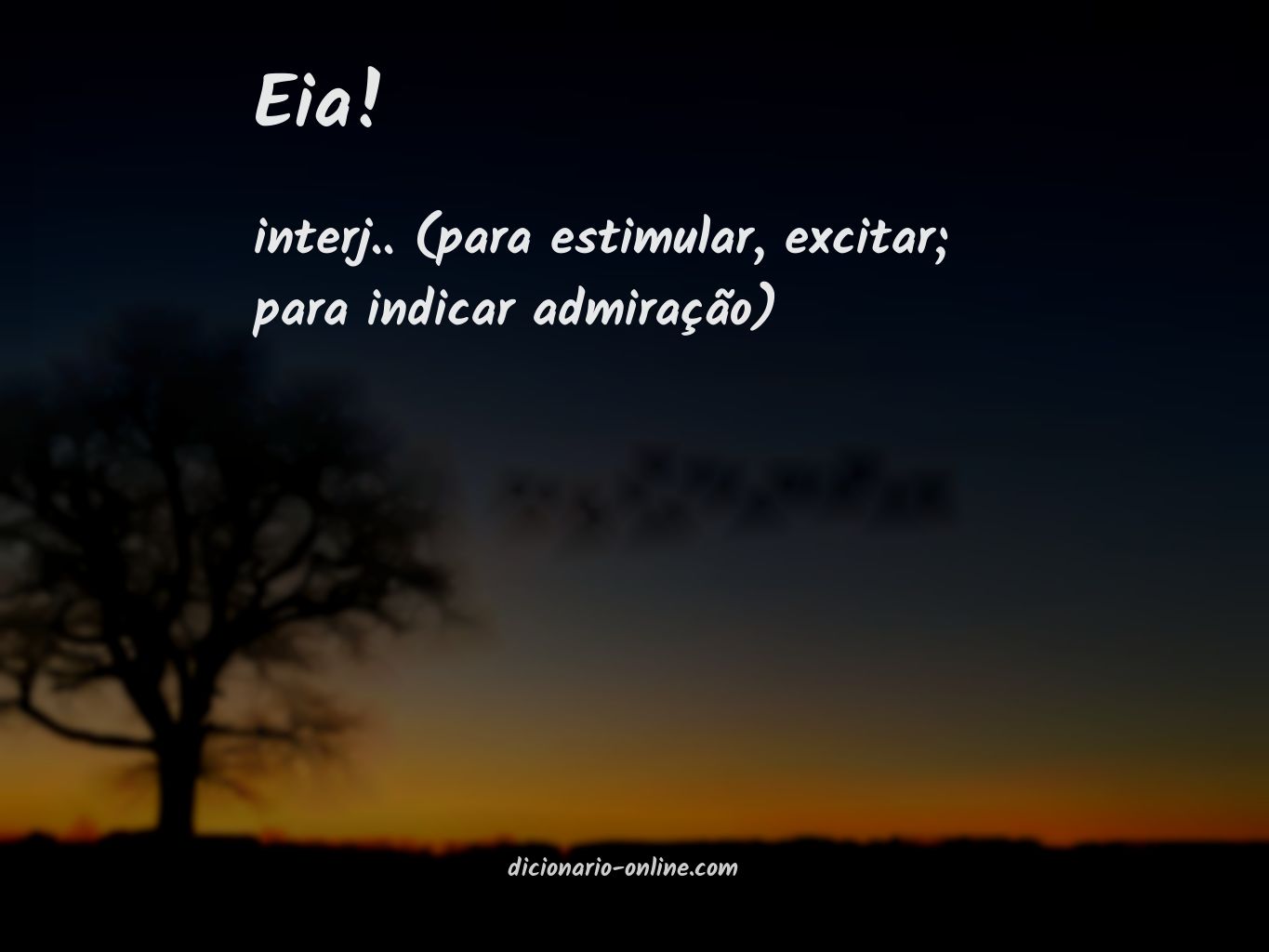 Significado de eia!