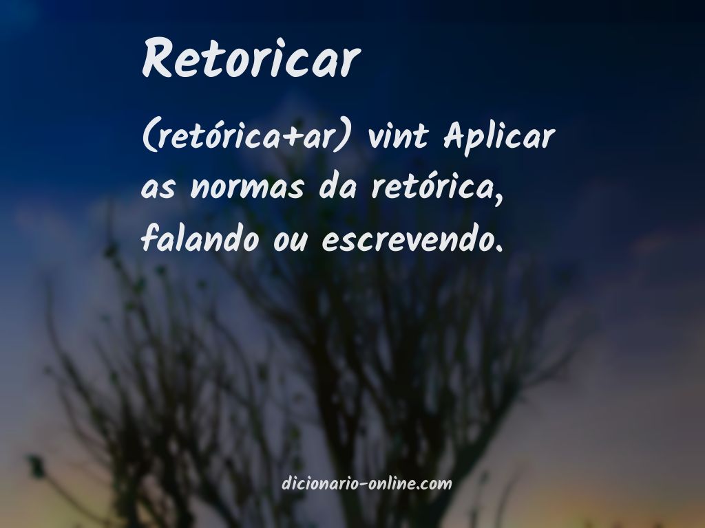 Significado de retoricar