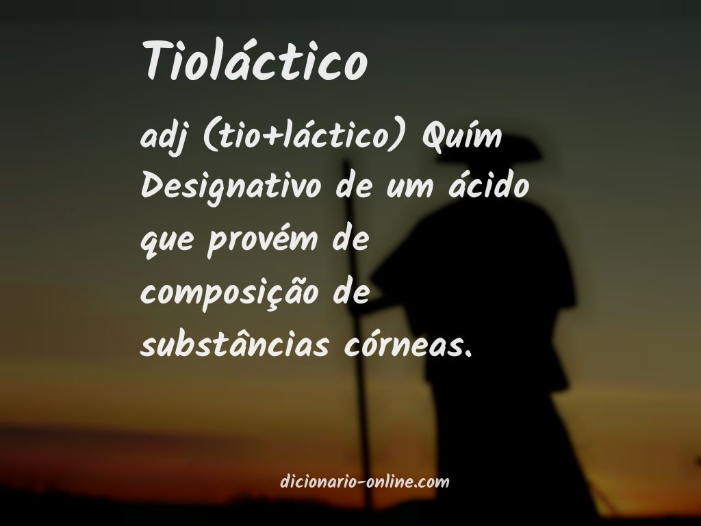 Significado de tioláctico