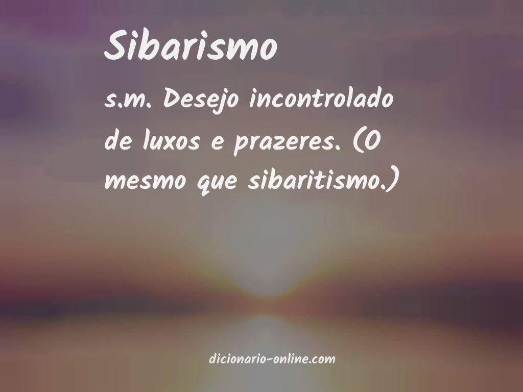 Significado de sibarismo