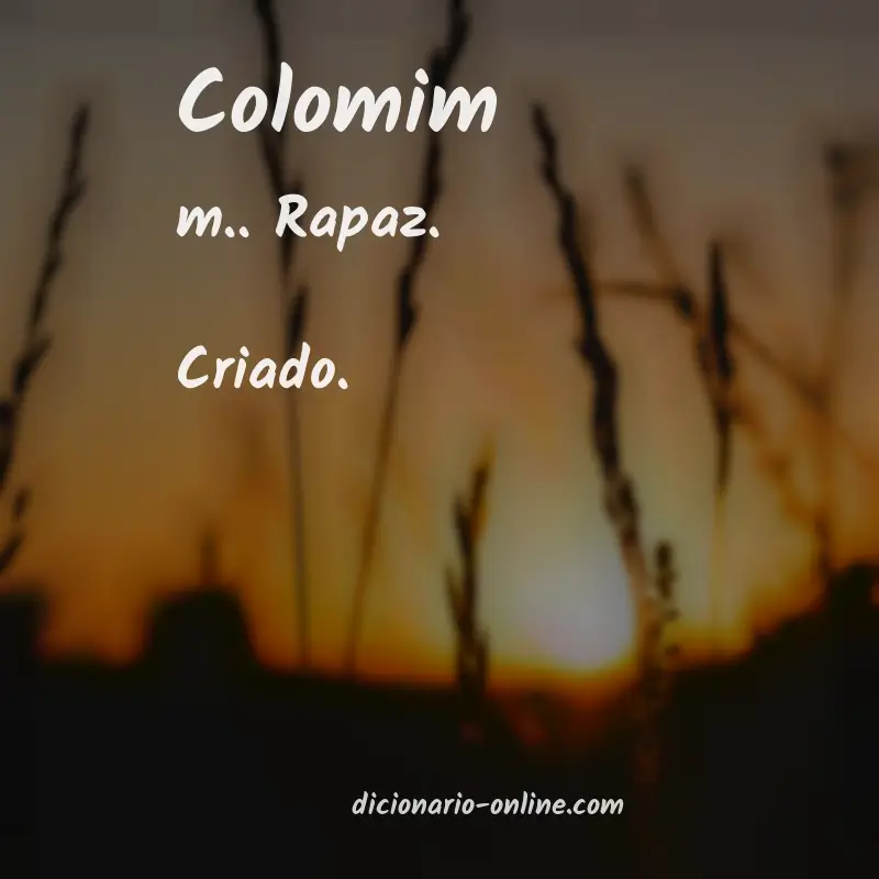 Significado de colomim