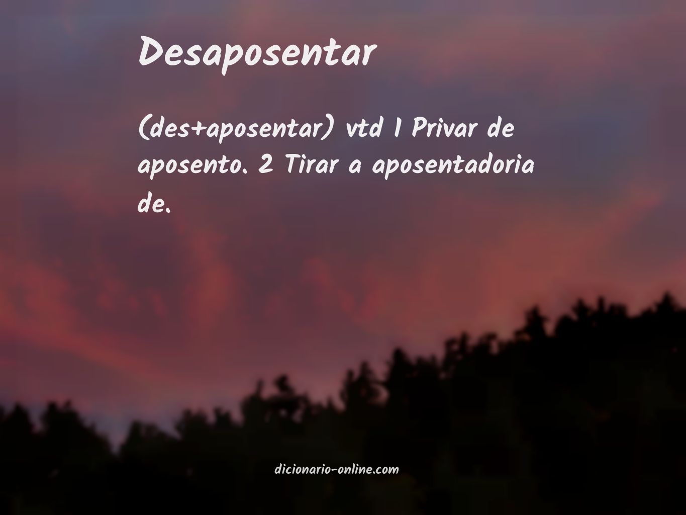 Significado de desaposentar