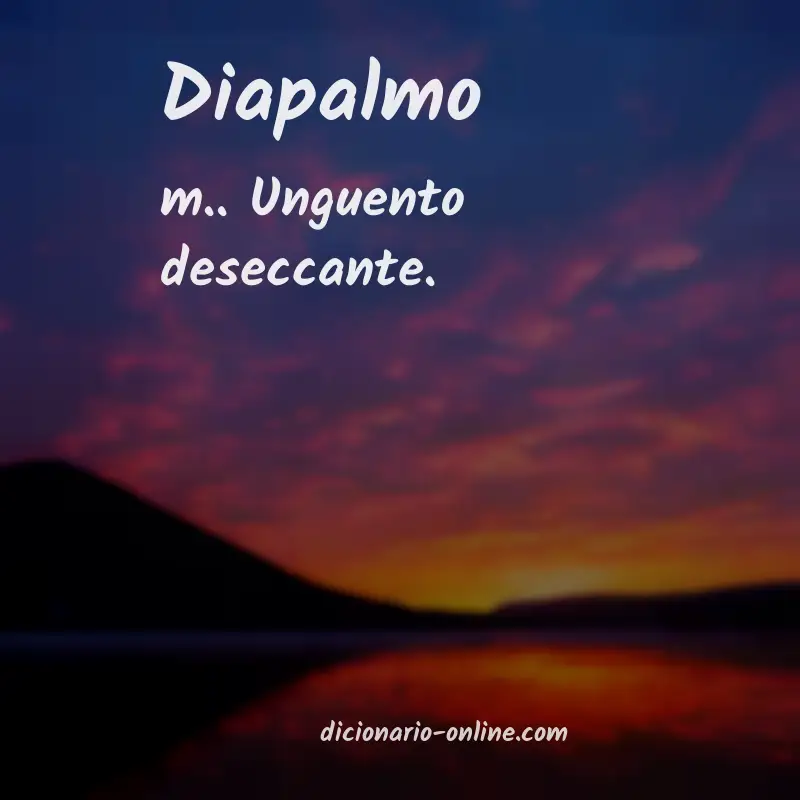 Significado de diapalmo