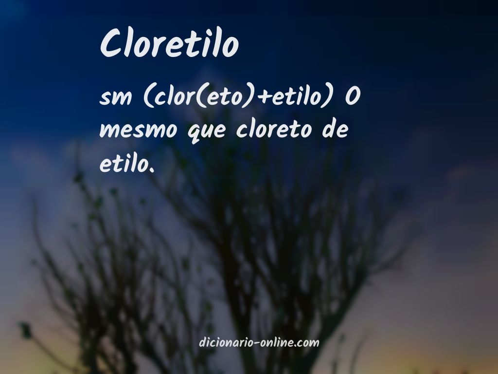 Significado de cloretilo