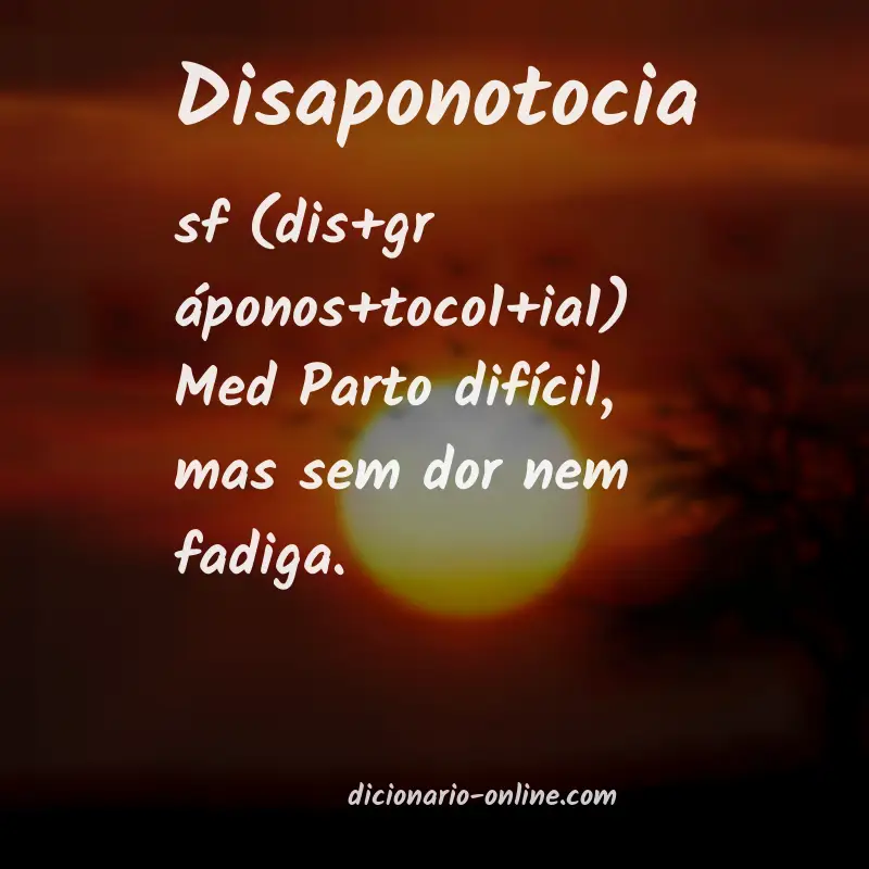 Significado de disaponotocia