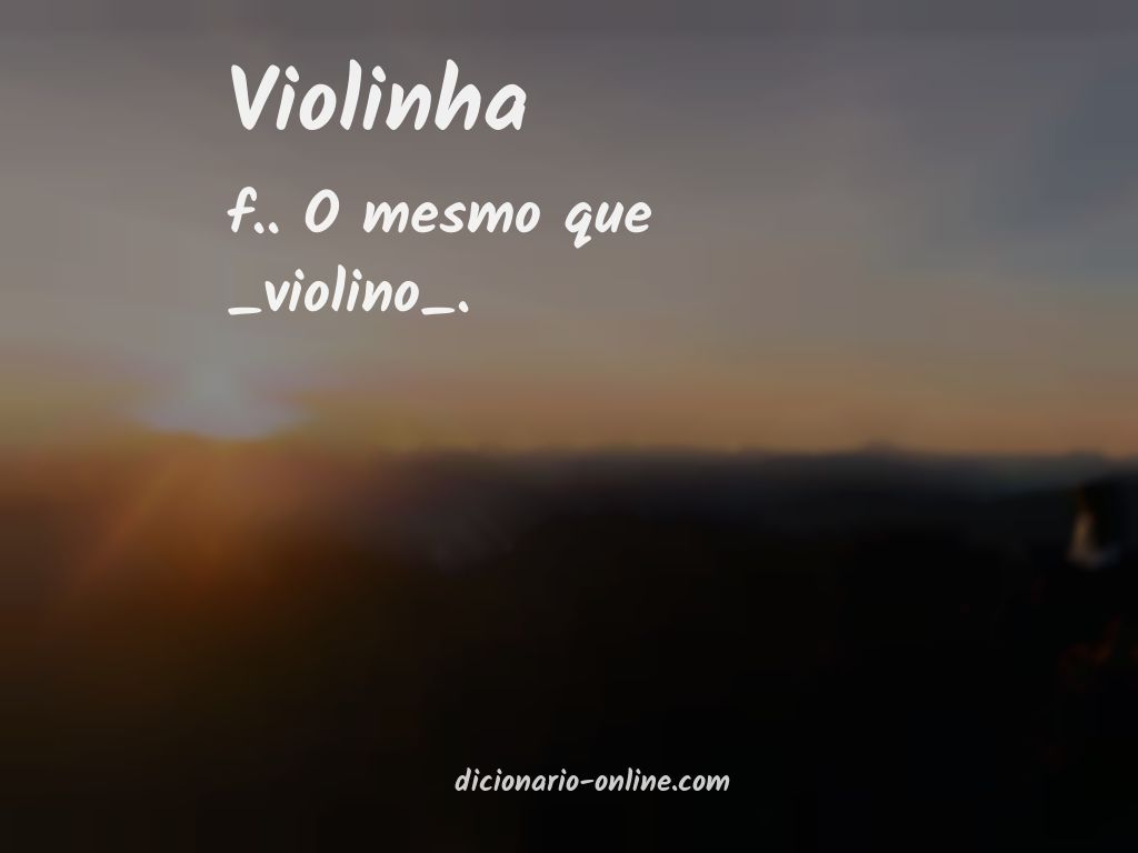 Significado de violinha